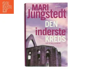 Den inderste kreds : kriminalroman af Mari Jungstedt (Bog)