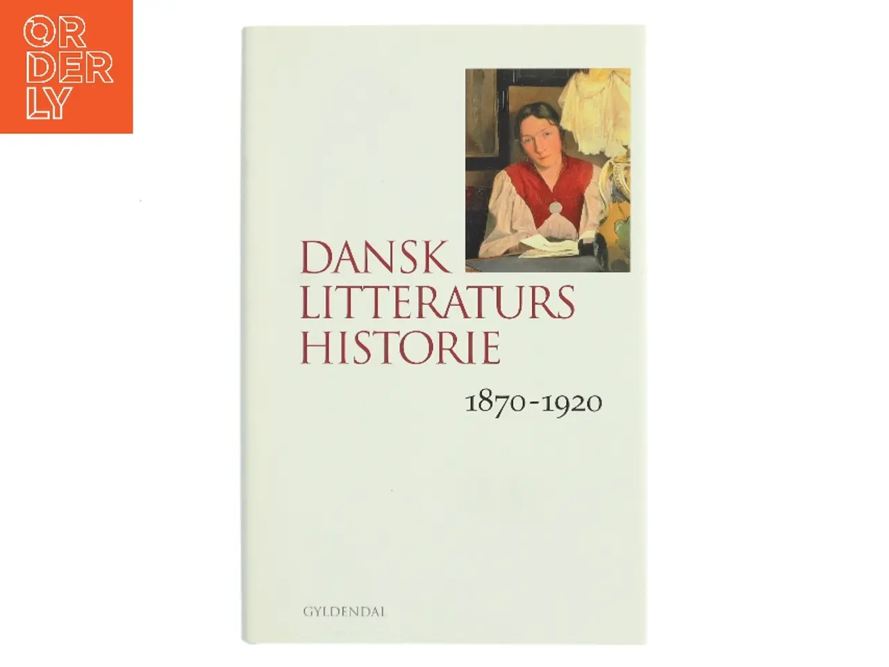 Billede 1 - Dansk litteraturs historie. Bind 3, 1870-1920 (Bog)