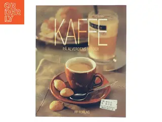 Kaffe på alverdens måder (Bog)