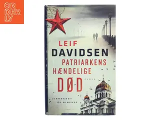 Patriarkens hændelige død af Leif Davidsen (Bog)