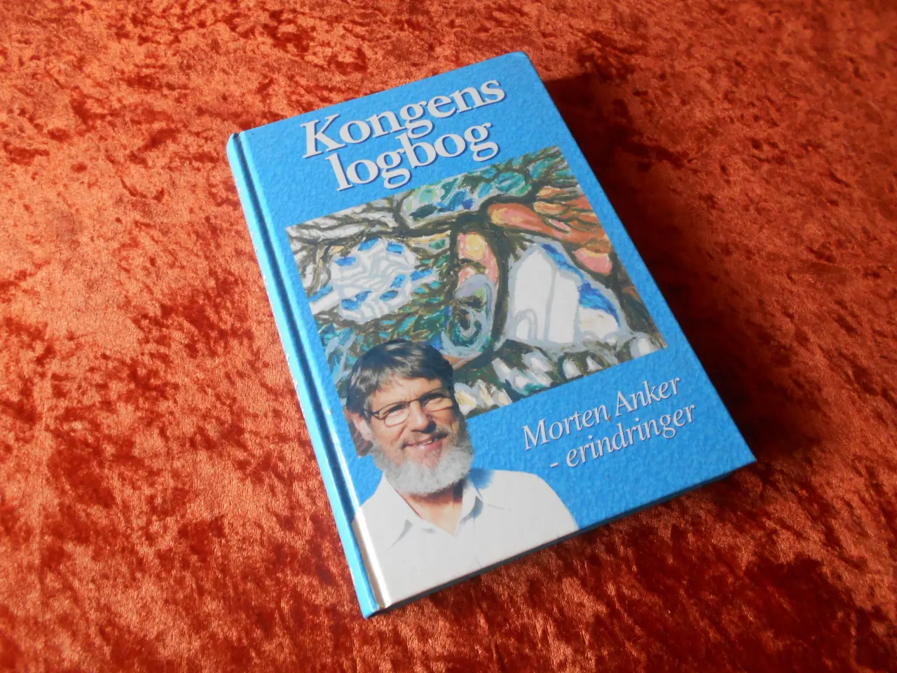 Billede 1 - Kongens logbog, Morten Anker, 