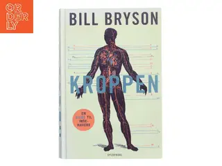 Kroppen : en guide til indehavere af Bill Bryson (Bog)
