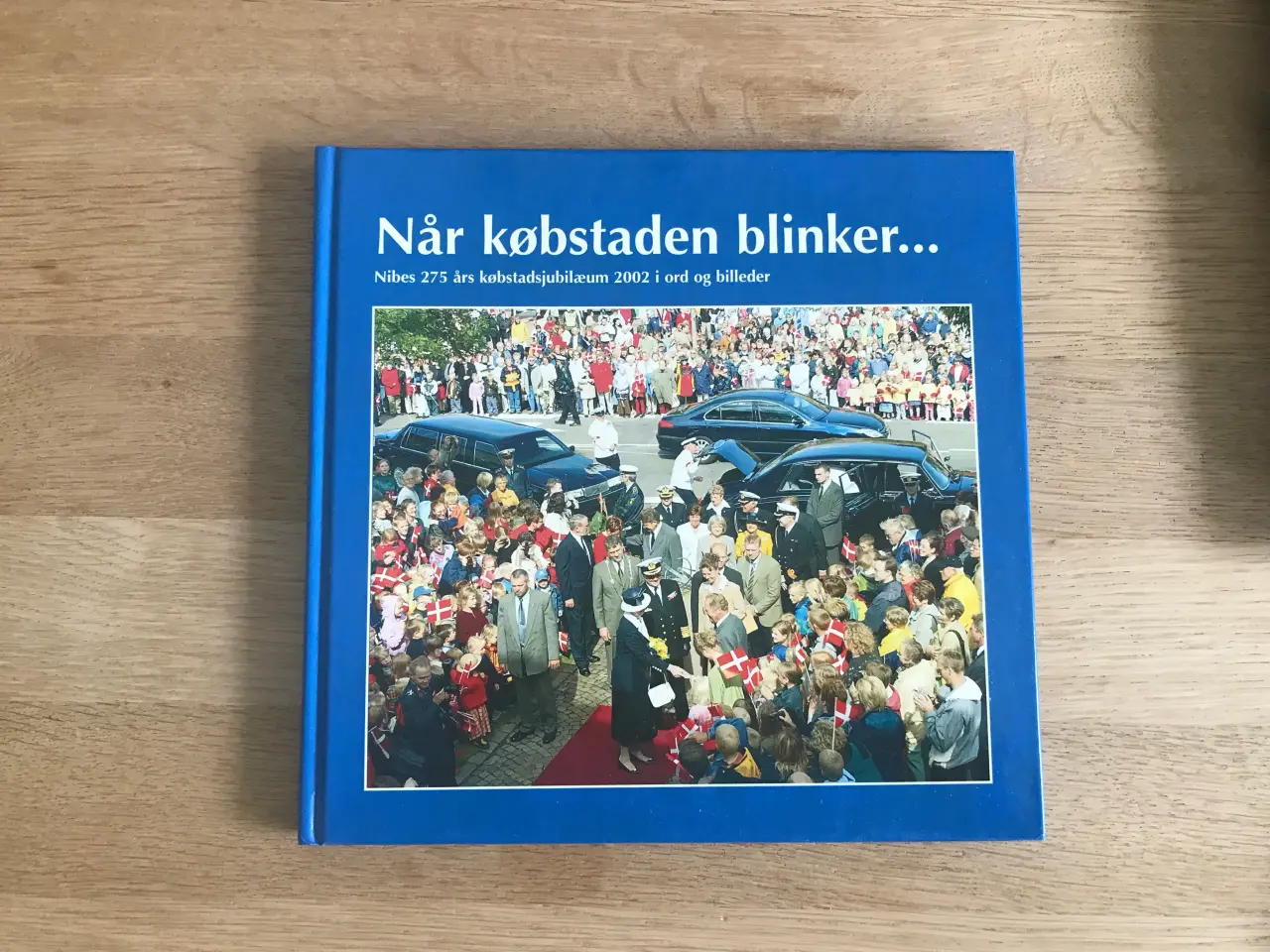 Billede 1 - Når købstaden blinker ... Nibes 275 års købstads