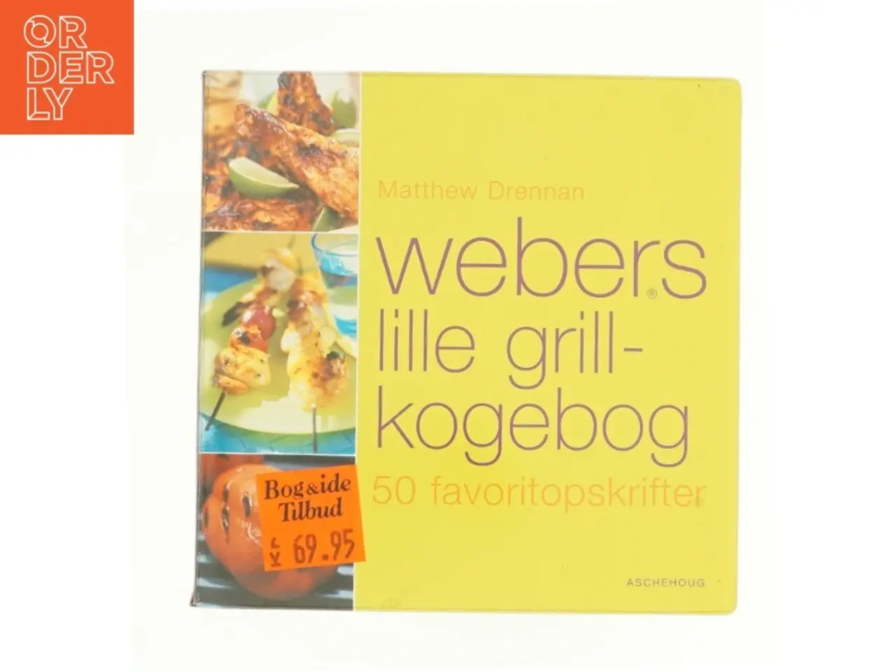 Billede 1 - Webers lille grilkogebog af Matthew Drennan (Kogebog)