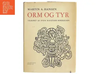 Orm og Tyr af Martin A. Hansen (Bog)