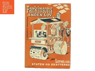 Parkinsons anden lov af C. Northcote Parkinson (Bog)