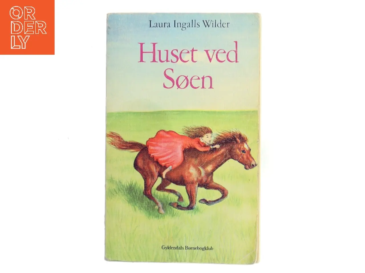 Billede 1 - Huset ved Søen af Laura Ingalls Wilder (Bog)