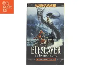 Elfslayer af Nathan Long (Bog)