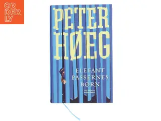 Elefantpassernes børn : roman af Peter Høeg (f. 1957-05-17) (Bog)