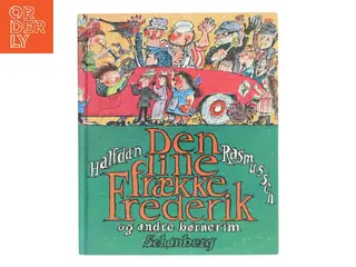 Den lille frække Frederik og andre børnerim (Ill. Ib Spang Olsen) af Halfdan Rasmussen (Bog)