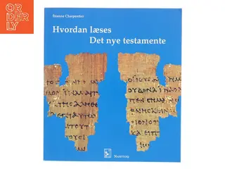 Hvordan læses Det nye testamente af Étienne Charpentier (Bog)