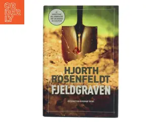 Fjeldgraven : kriminalroman af Michael Hjorth (f. 1963-05-13) (Bog)