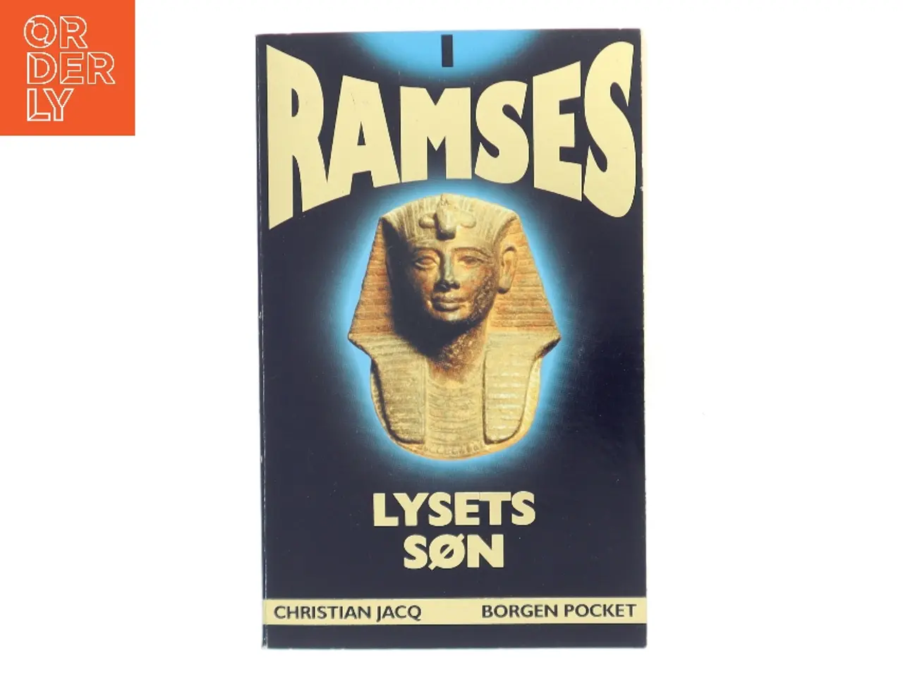 Billede 1 - Ramses. Bind 1, Lysets søn af Christian Jacq (Bog)