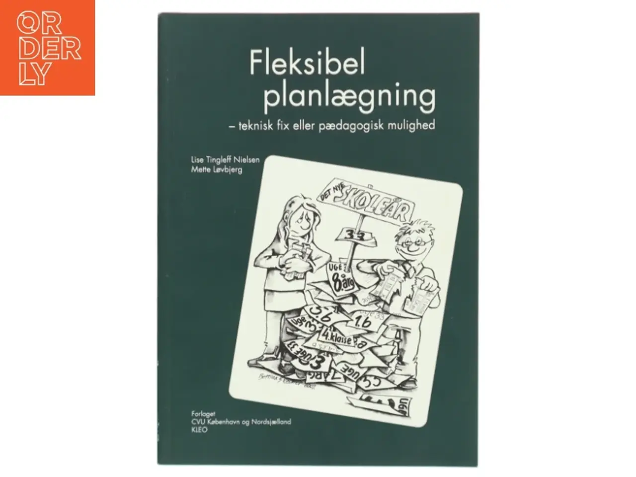 Billede 1 - Fleksibel planlægning af Lise Tingleff Nielsen (Bog)