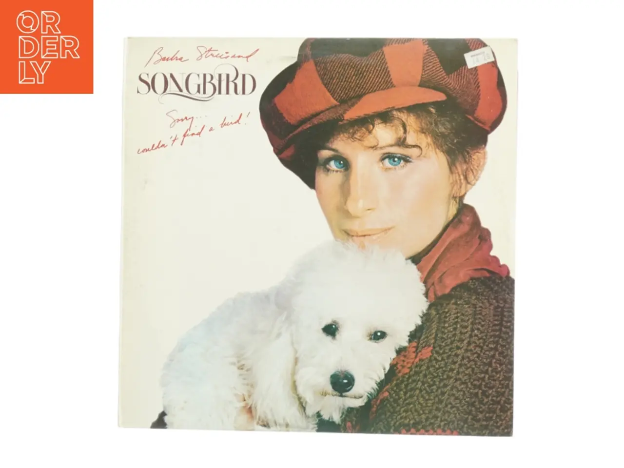 Billede 1 - Barbra Streisand "Songbird" LP (str. 31 x 31 cm)