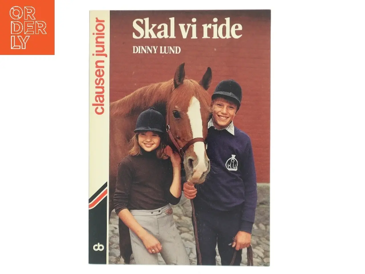 Billede 1 - Skal vi ride af Dinny Lund (Bog)