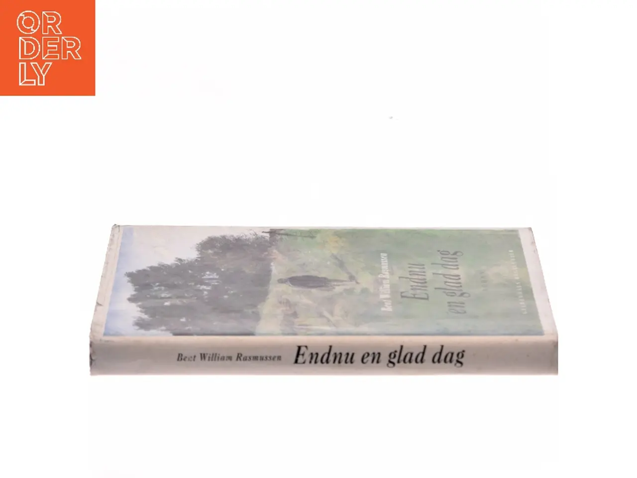Billede 2 - Endnu en glad dag af Bent William Rasmussen (Bog)