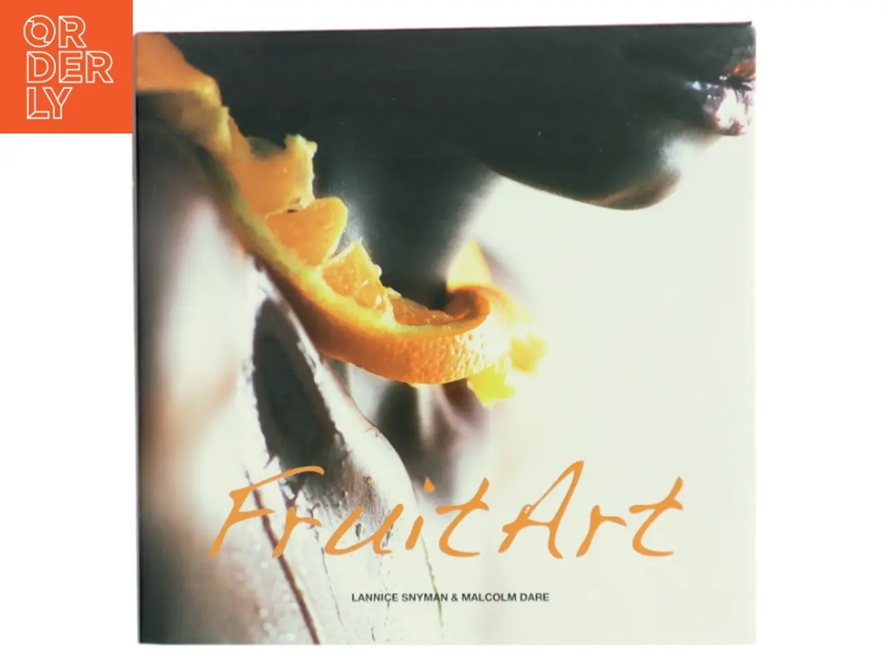 Billede 1 - Fruit Art af Lannice Snyman & Malcolm Dare (Bog)