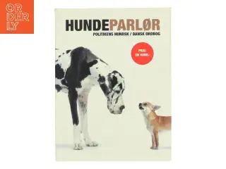 Hundeparlør : Politikens hundsk-dansk ordbog (Bog)