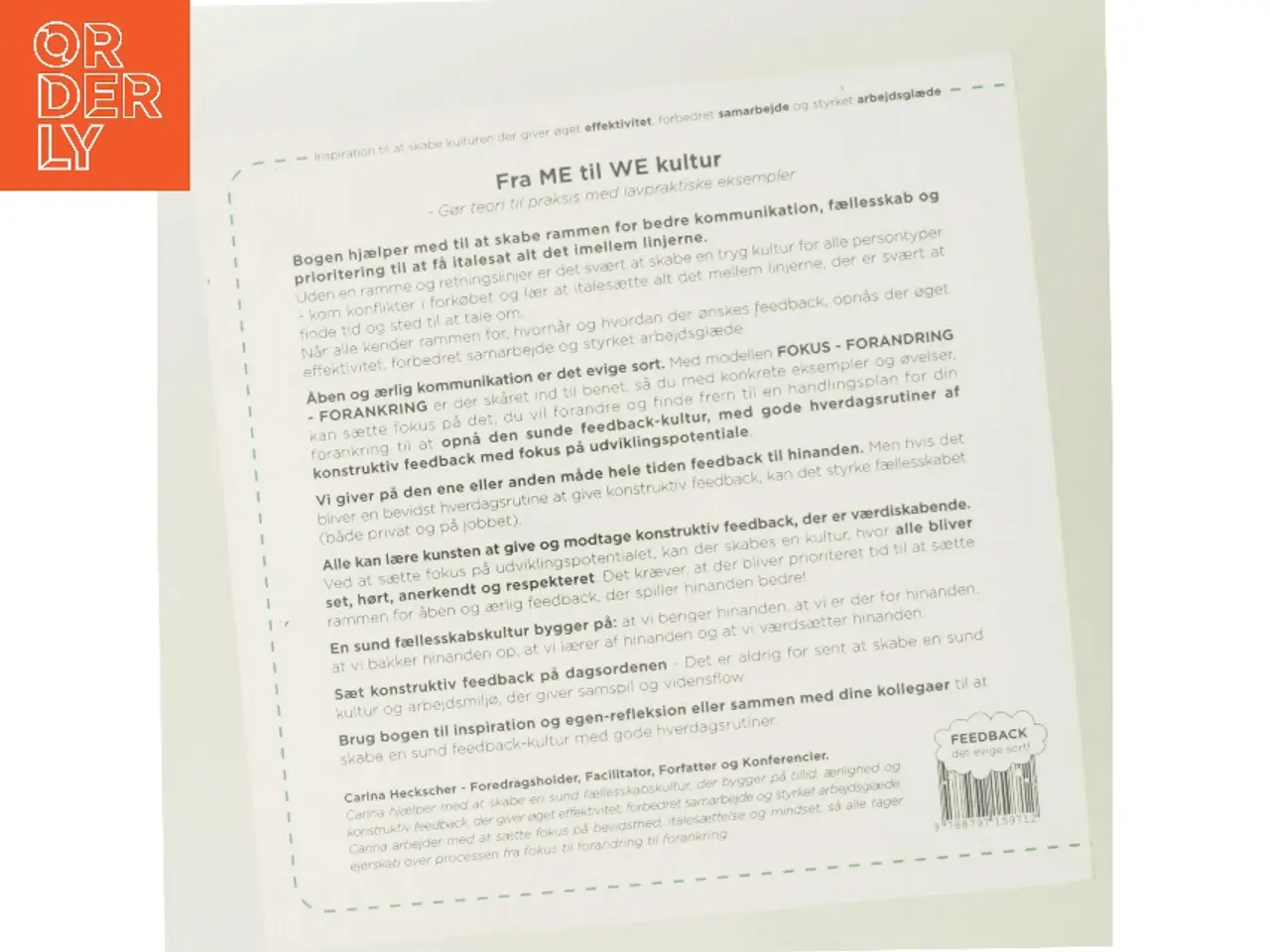 Billede 3 - Konstruktiv feedback-kultur : kommunikation der spiller hinanden bedre! : fra ME til WE kultur : få bevisthed om hvordan italesættelse og mi