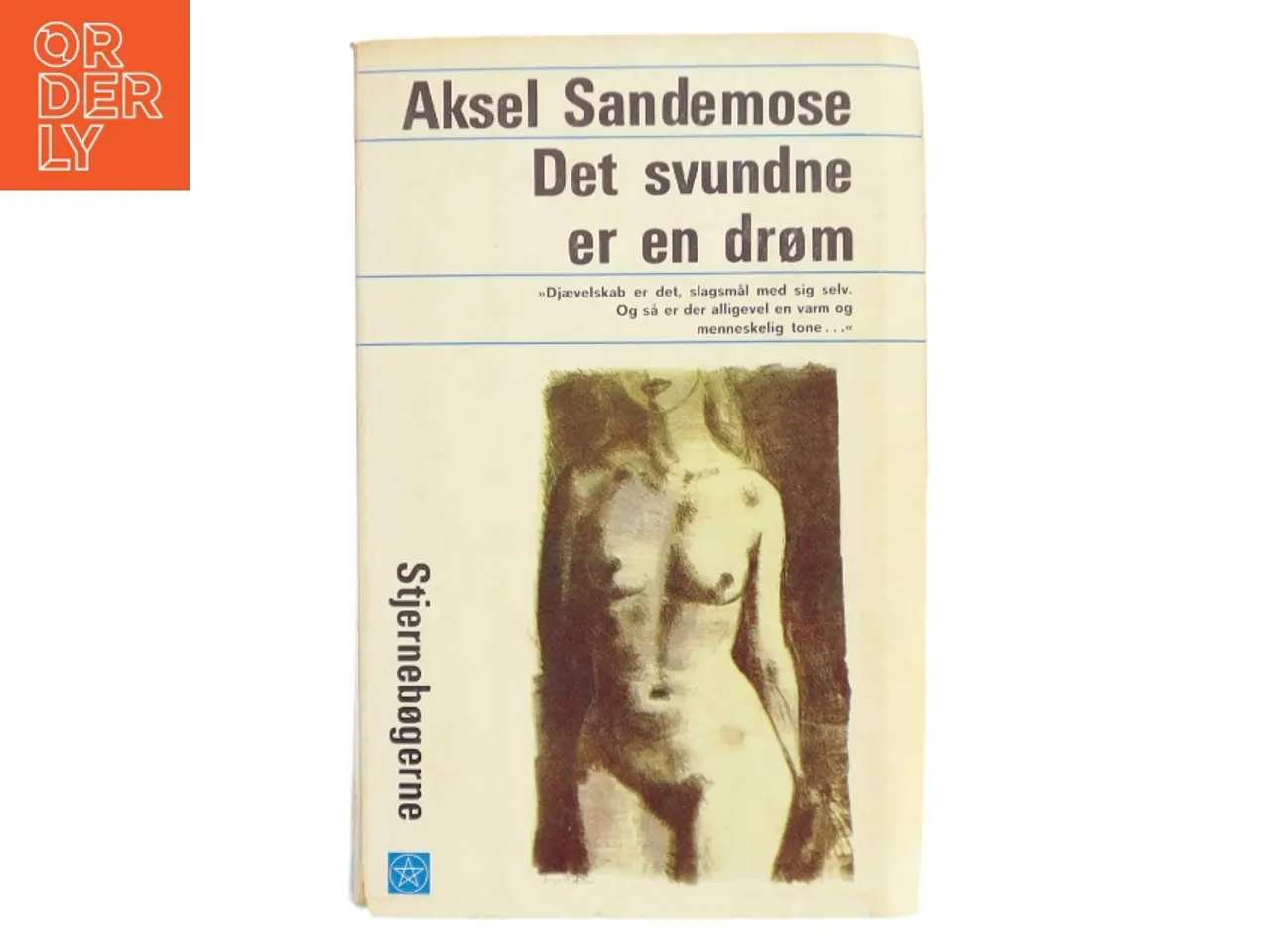 Billede 1 - Aksel Sandemose, Det svundne er en drøm