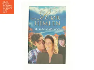 Rør himlen af Susan Madison (Bog)