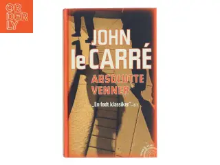 Absolutte Venner af John le Carré (Bog)