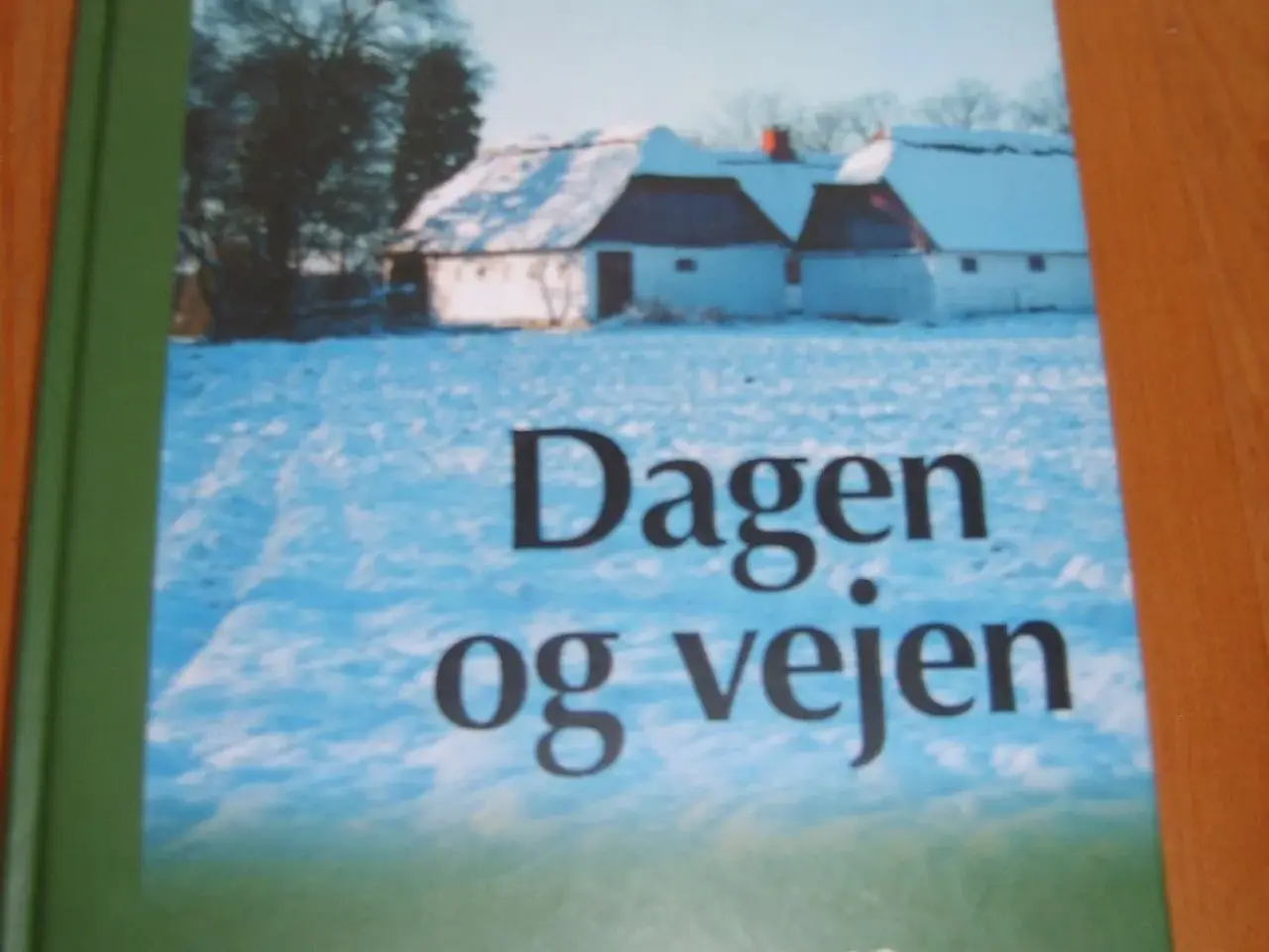 Billede 1 - John Nehm. DAGEN OG VEJEN.