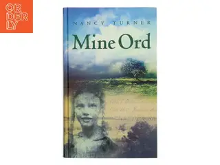 Mine ord : Sarah Agnes Prines dagbog, 1881-1901 : Arizona-territoriet af Nancy E. Turner (Bog)