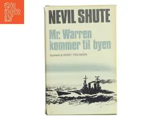 Mr. Warren kommer til byen af Nevil Shute (Bog)