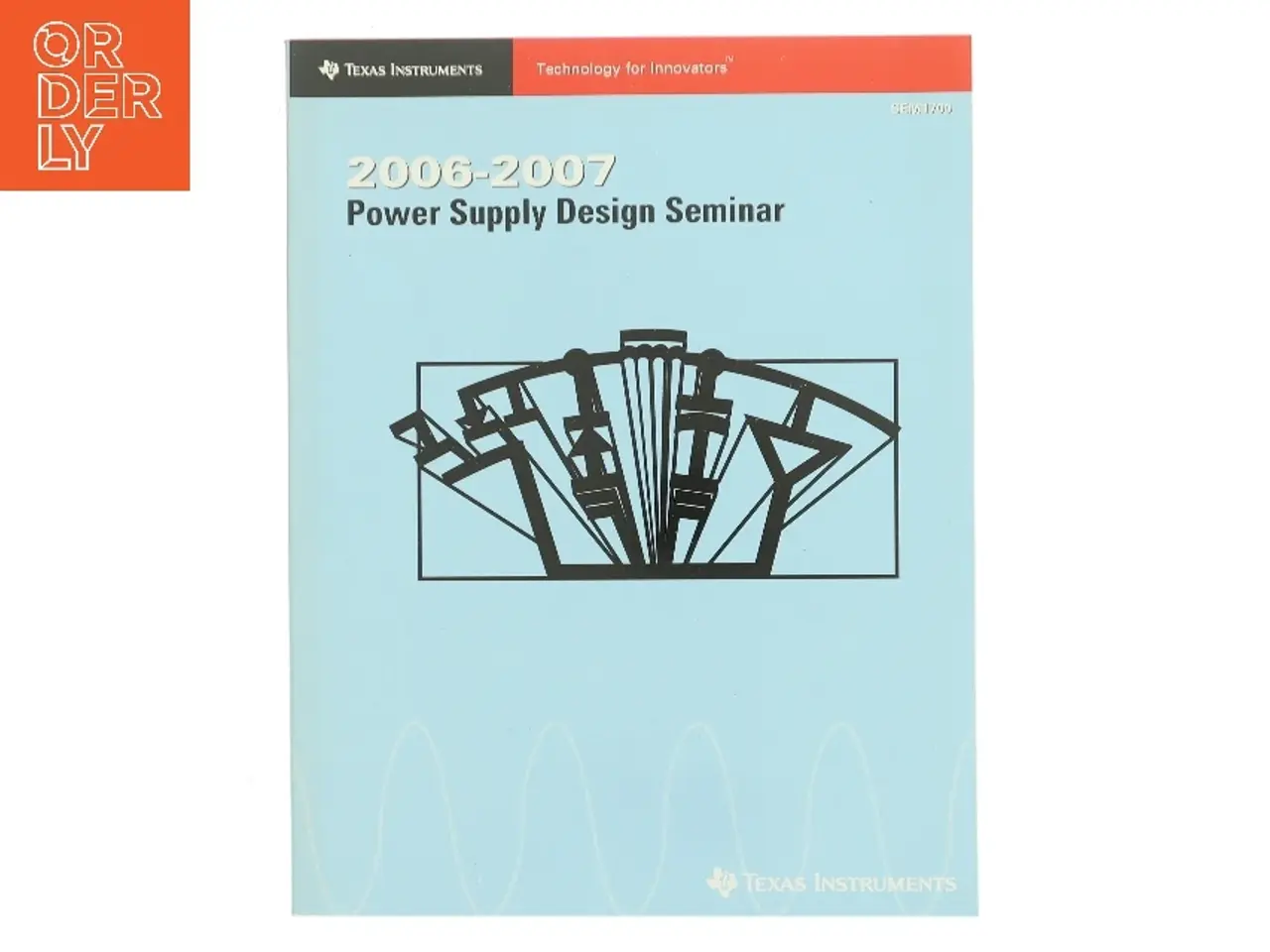 Billede 1 - Texas Instruments Power Supply Design Seminar 2006-2007 – SEM1700 (sjælden trykt udgave!)