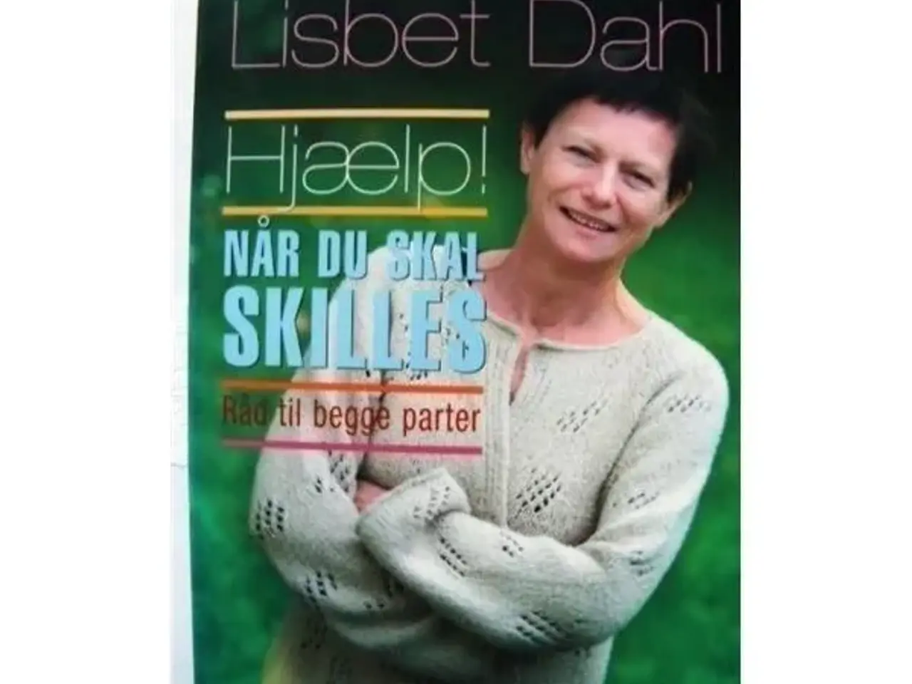 Billede 1 - Hjælp ! når du skal skilles