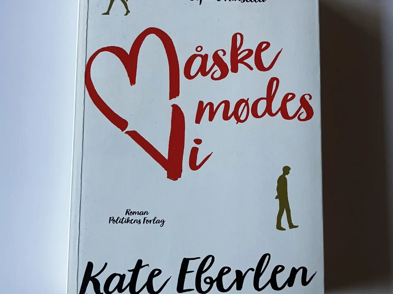 Billede 1 - Måske mødes vi. Af Kate Eberlen