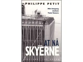 At nå skyerne - min linegang mellem Twin Towers