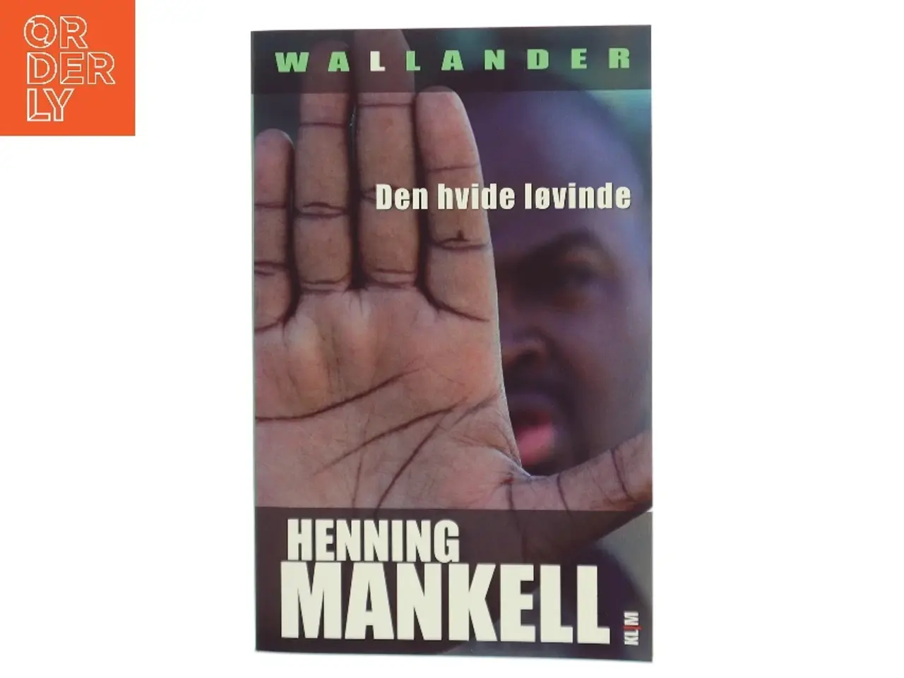 Billede 1 - Den hvide løvinde af Henning Mankell (Bog)