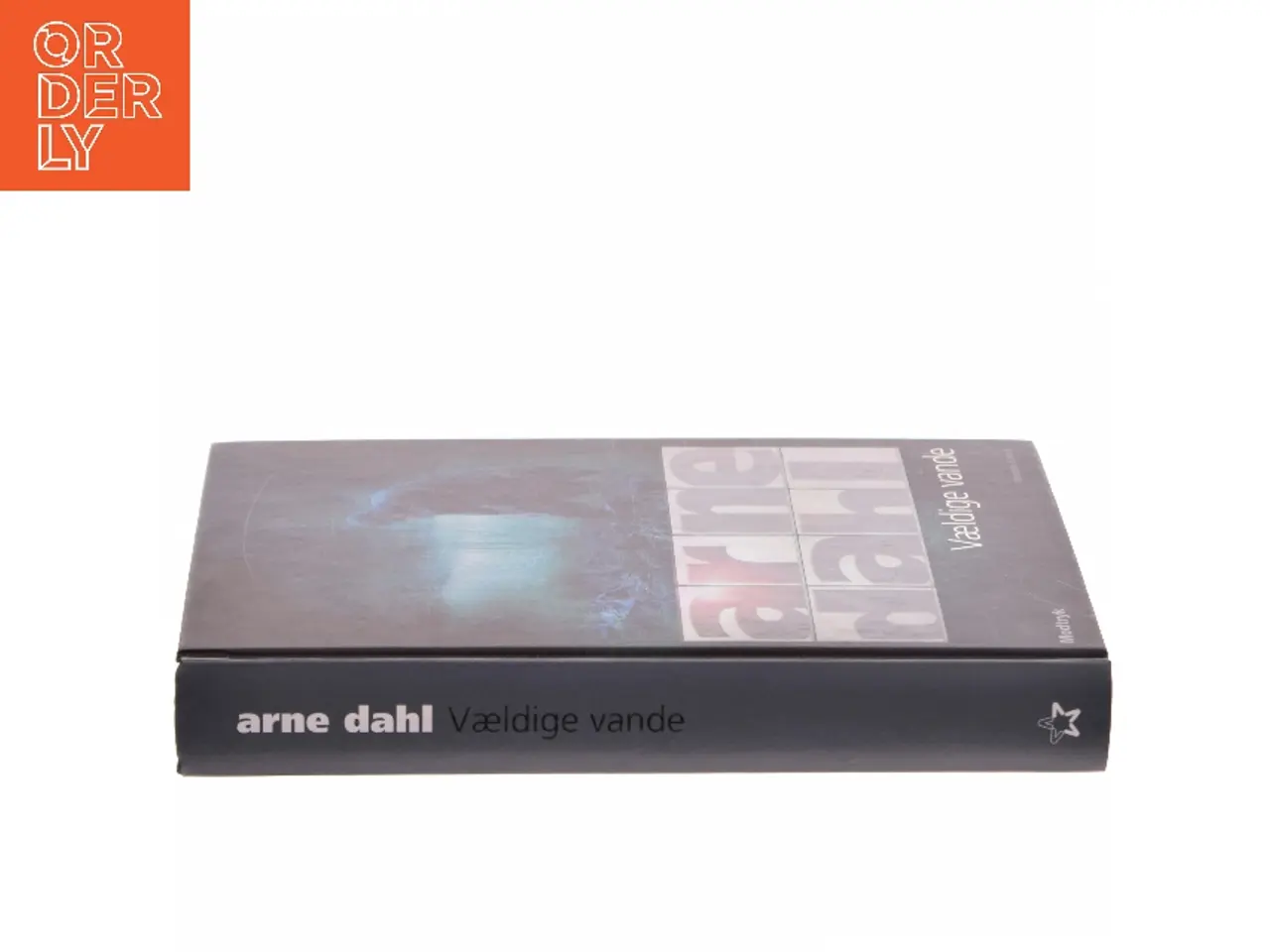 Billede 2 - Vældige vande af Arne Dahl (f. 1963) (Bog)