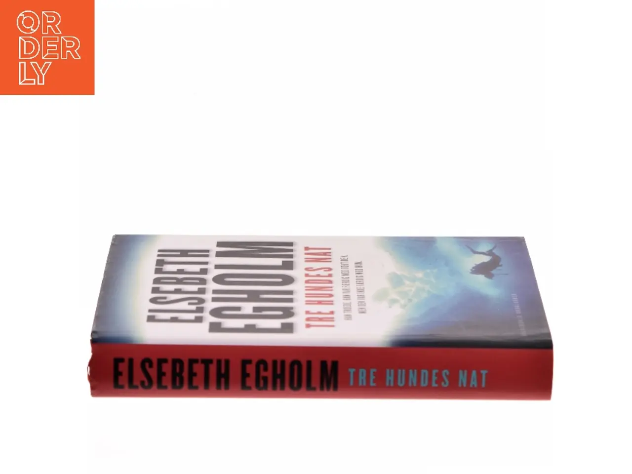 Billede 2 - Tre hundes nat af Elsebeth Egholm (Bog)