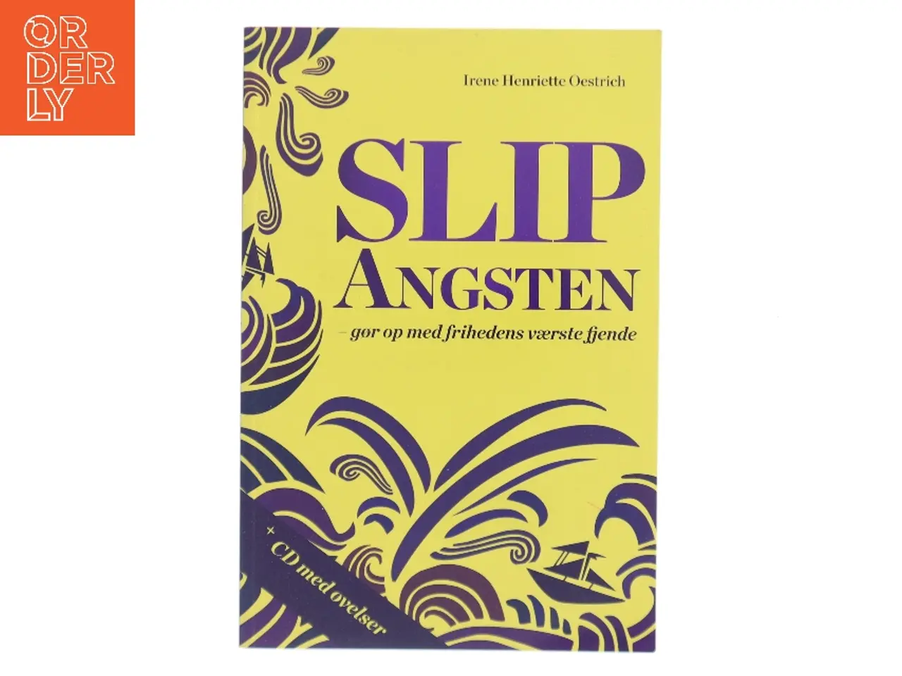 Billede 1 - Slip angsten af Irene Henriette Oestrich (Bog)