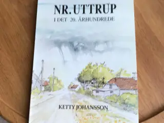 Nr. Uttrup i det 20. århundrede