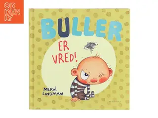 Buller er vred! af Mervi Lindman (Bog)
