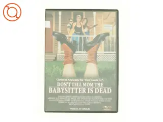 Don´t tell mom the babysitter is dead