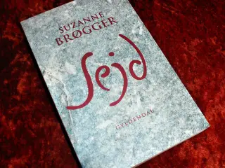 Sejd, Suzanne Brøgger
