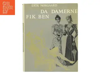 Da damerne fik ben af Erik Nørgaard (Bog)