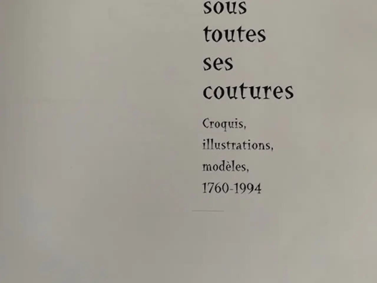 Billede 5 - Le dessin sous toutes ses coutures - (bog om mode)