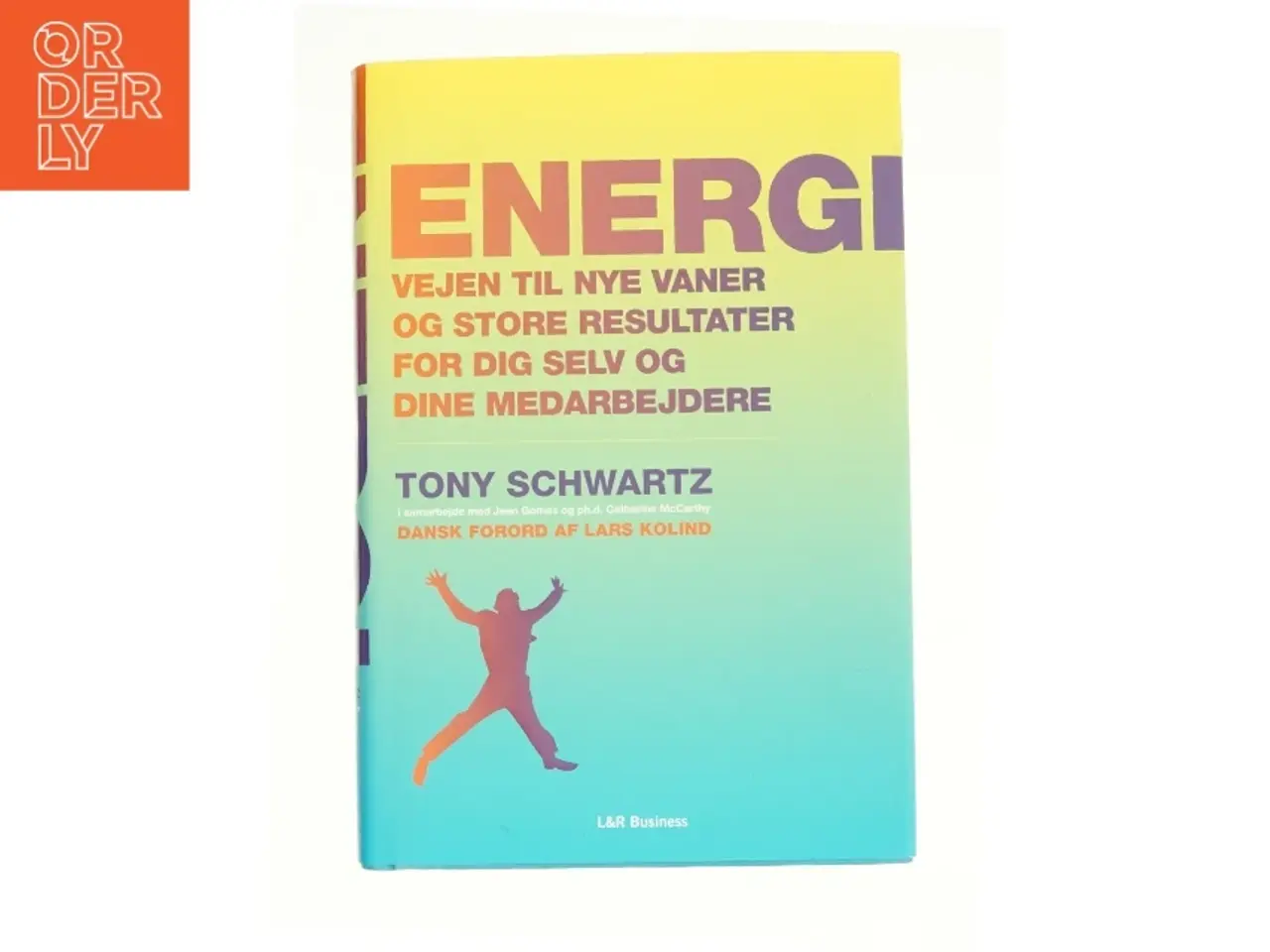 Billede 1 - Energi af Tony Schwartz fra Bog