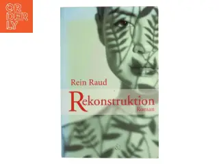 Rekonstruktion af Rein Raud (f. 1961) (Bog)