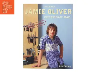 Det er bar' mad af Jamie Oliver (Bog)