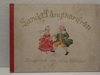 Elsa Beskow: Landet Långthärifrån. 1 udg 1932.