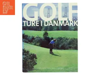 Golfture i Danmark af Flemming Hvelplund (Bog)