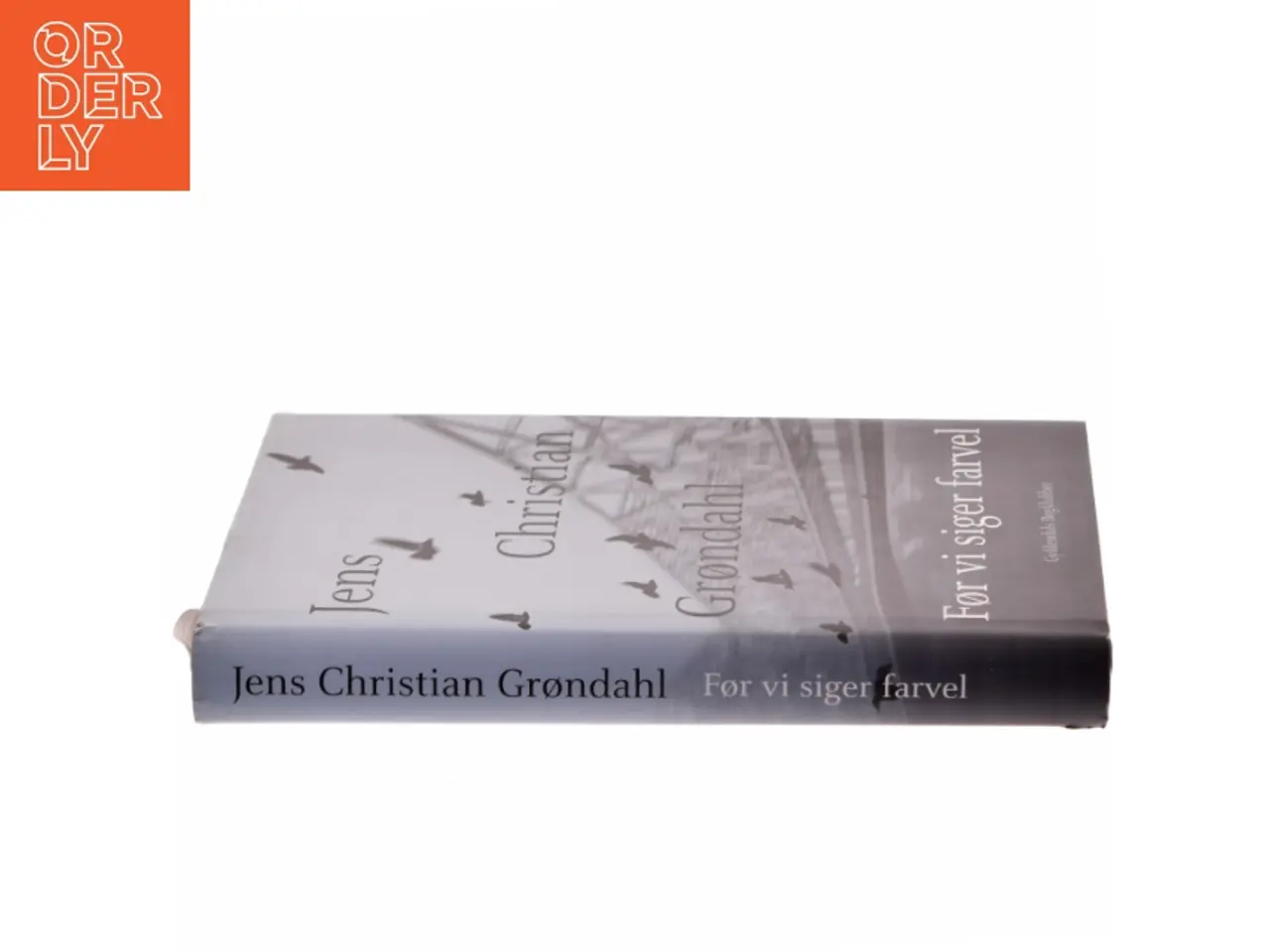 Billede 2 - Før vi siger farvel af Jens Christian Grøndahl (Bog)